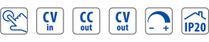 CV in - CC out - CV out - IP20 - Touch